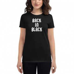 Back in black Women's short sleeve t-shirt