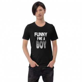 Funny for a boy Short-Sleeve Unisex T-Shirt